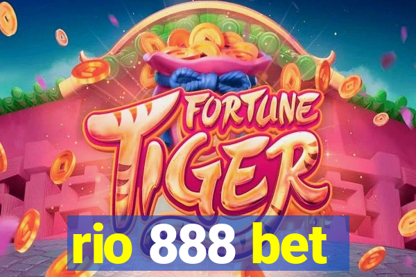 rio 888 bet