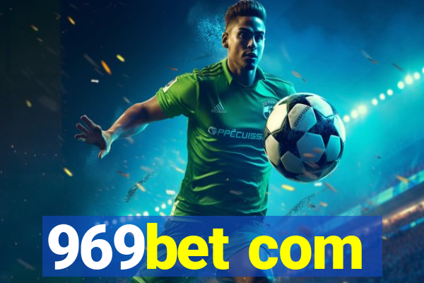 969bet com