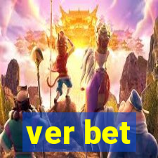 ver bet