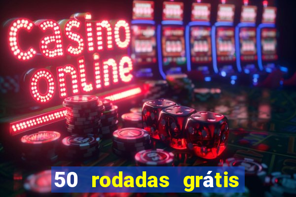 50 rodadas grátis no cadastro