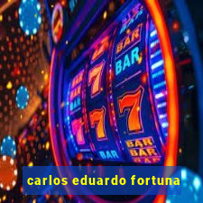 carlos eduardo fortuna