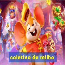 coletivo de milho