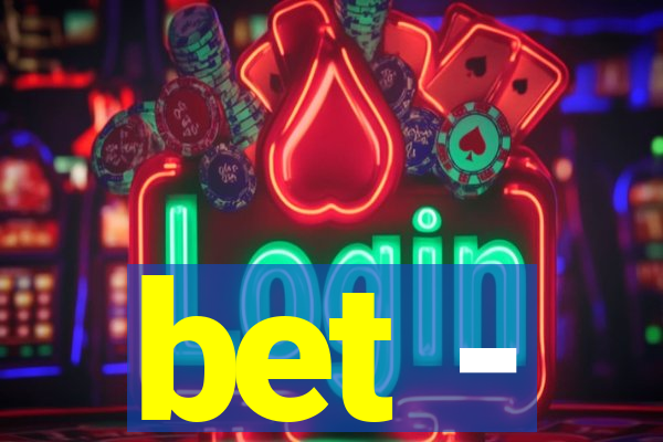 bet -