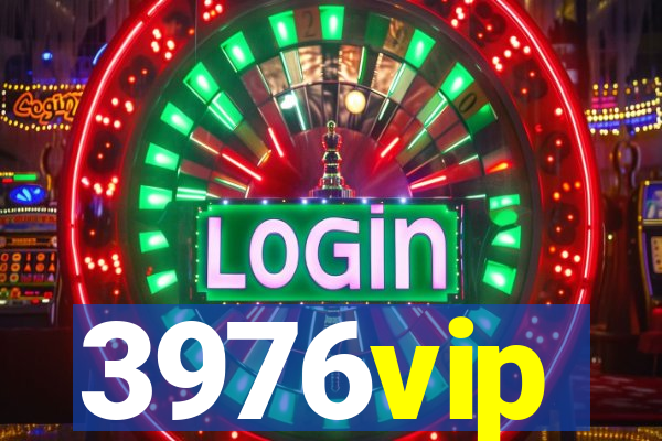 3976vip