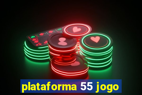 plataforma 55 jogo