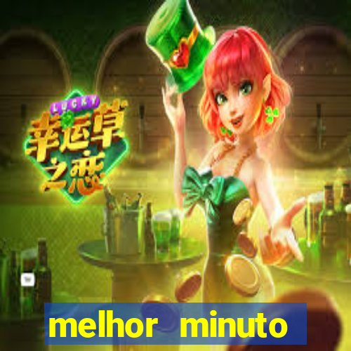 melhor minuto fortune ox