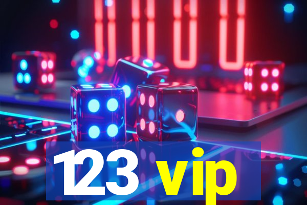 123 vip