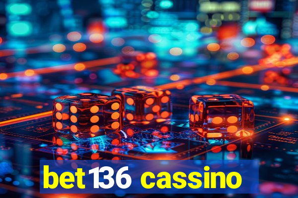 bet136 cassino