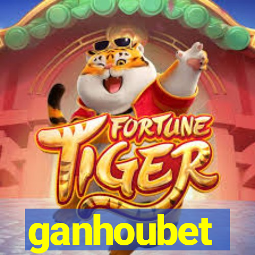 ganhoubet