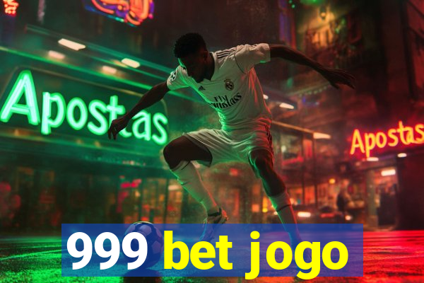 999 bet jogo