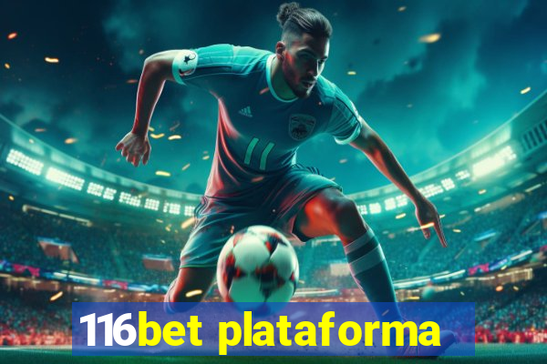 116bet plataforma