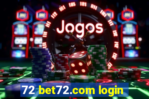 72 bet72.com login