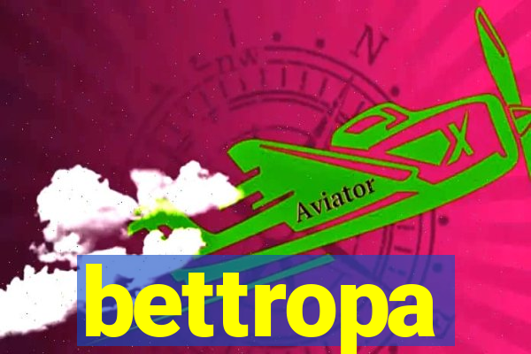 bettropa