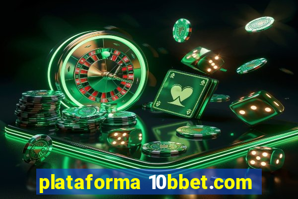 plataforma 10bbet.com