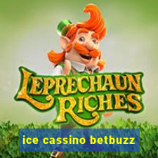 ice cassino betbuzz