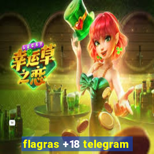 flagras +18 telegram