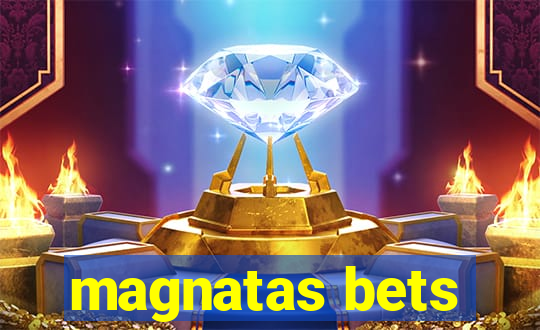 magnatas bets