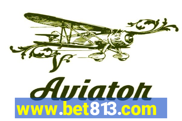 www.bet813.com