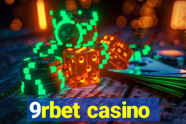 9rbet casino