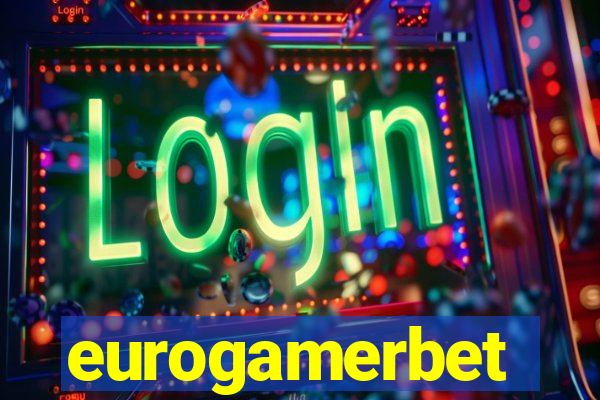 eurogamerbet