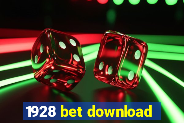 1928 bet download