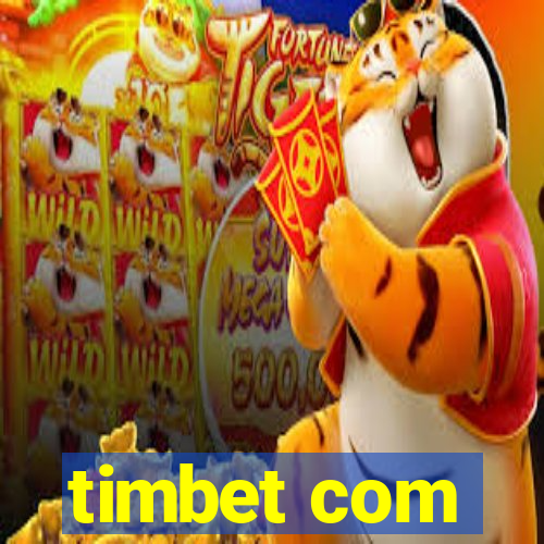 timbet com