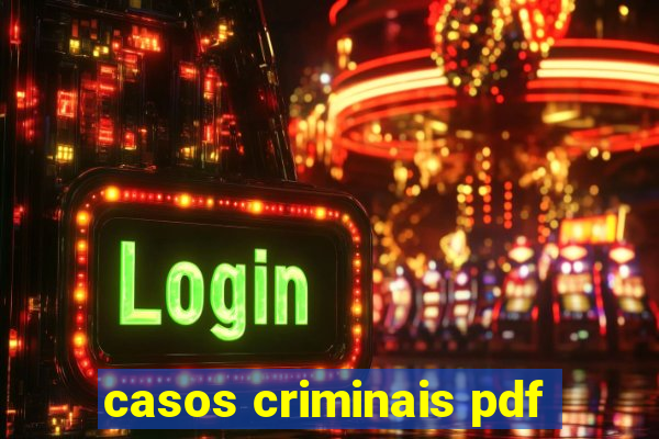 casos criminais pdf