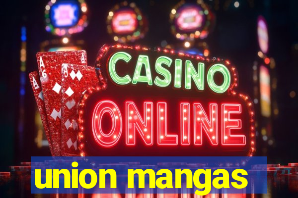 union mangas