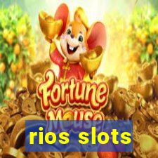 rios slots