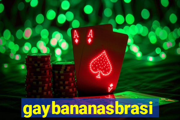 gaybananasbrasil