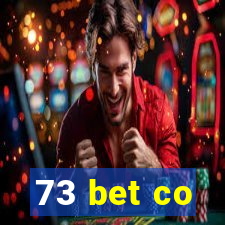 73 bet co