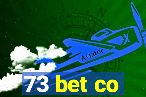 73 bet co