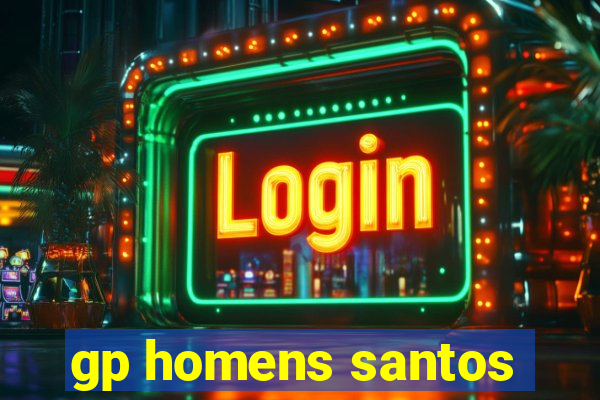 gp homens santos