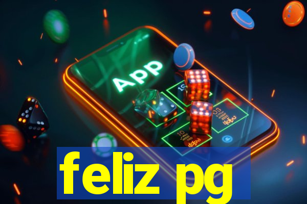 feliz pg