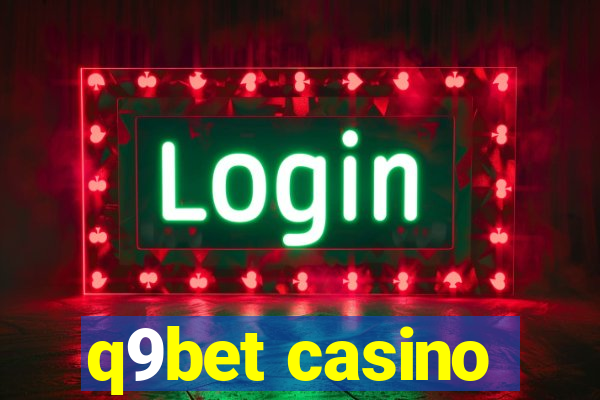 q9bet casino