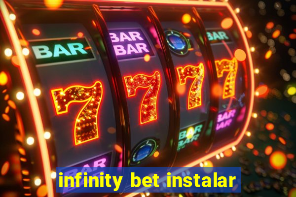 infinity bet instalar