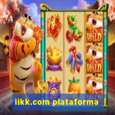 iikk.com plataforma