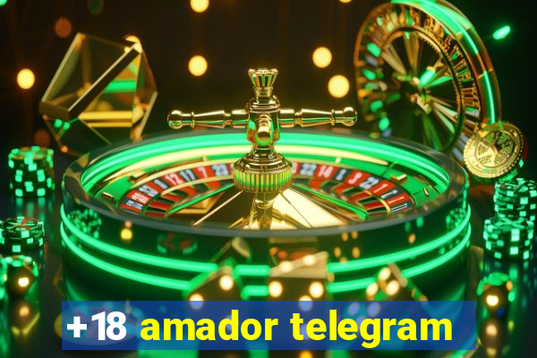 +18 amador telegram