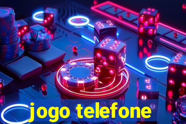 jogo telefone