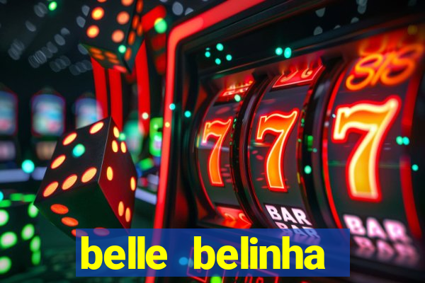 belle belinha privacy vazou