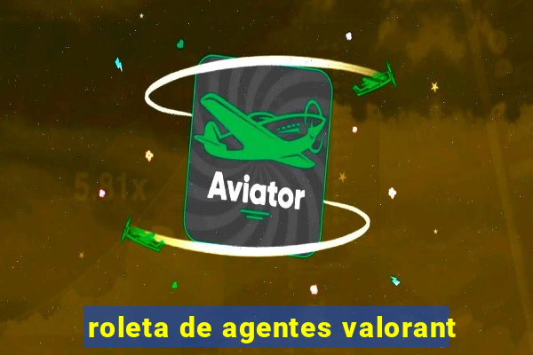 roleta de agentes valorant