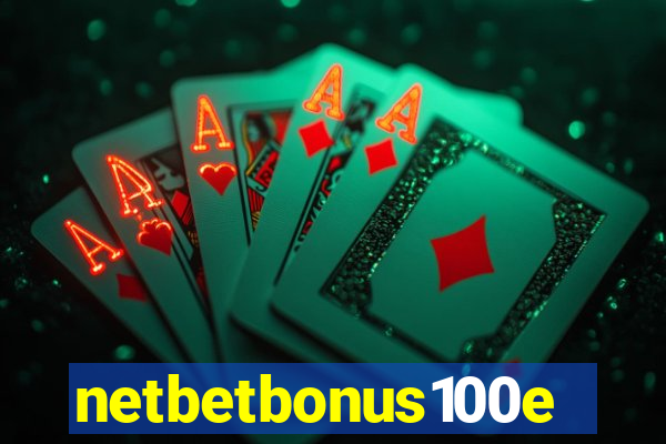 netbetbonus100e