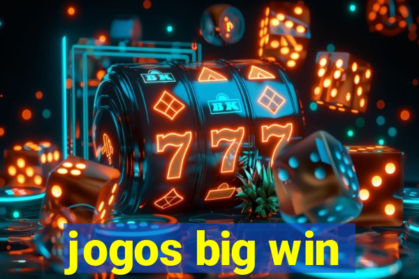 jogos big win