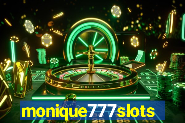 monique777slots