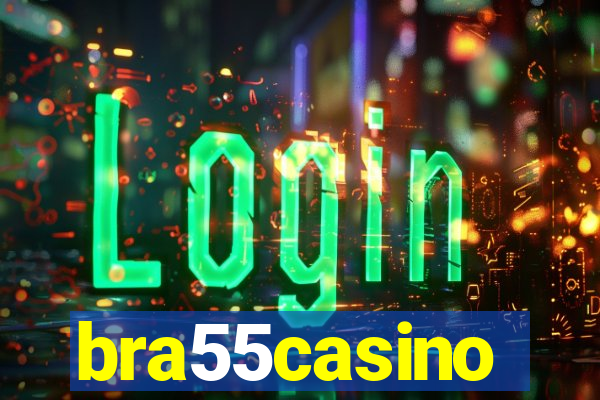 bra55casino