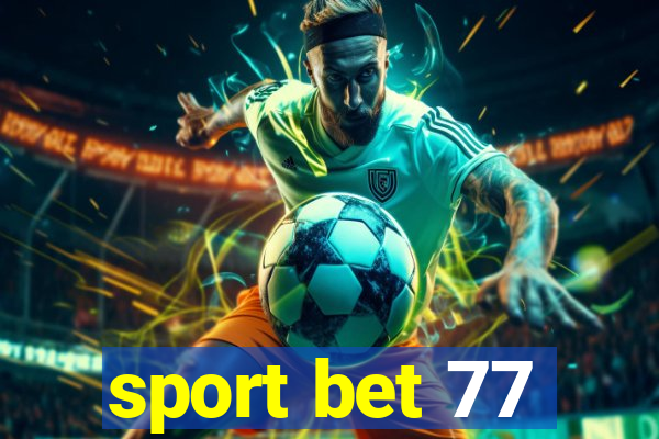 sport bet 77