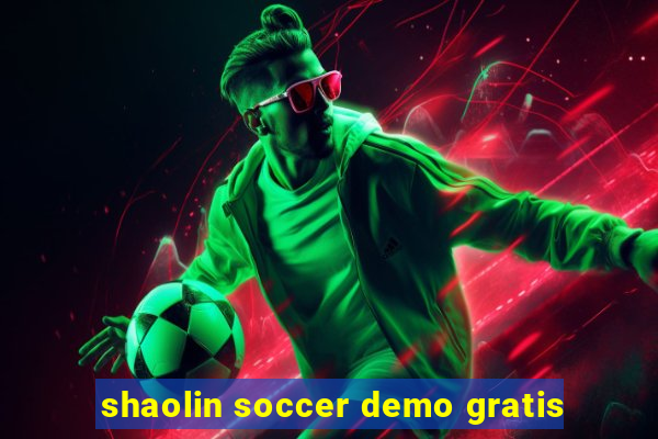 shaolin soccer demo gratis