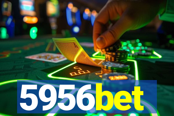 5956bet