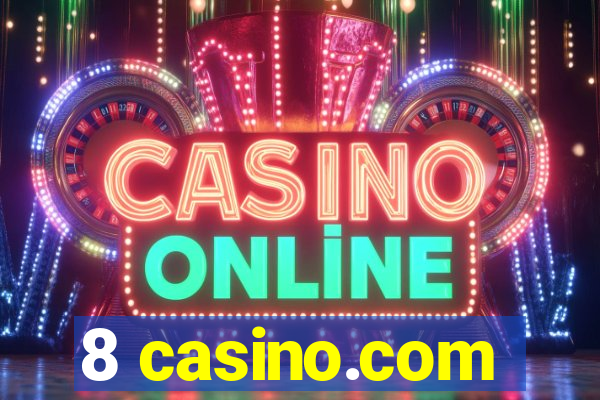 8 casino.com