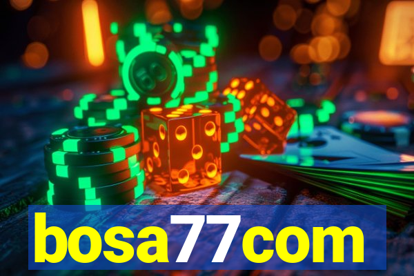 bosa77com